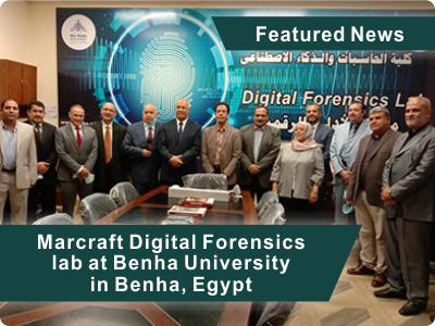 Marcraft Digital Forensics Lab at Benha University in Egypt