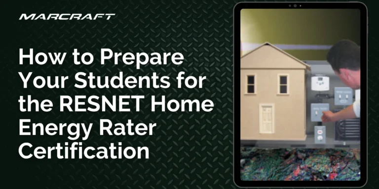 How to Prepare Your Students for the RESNET Home Energy Rater Certification