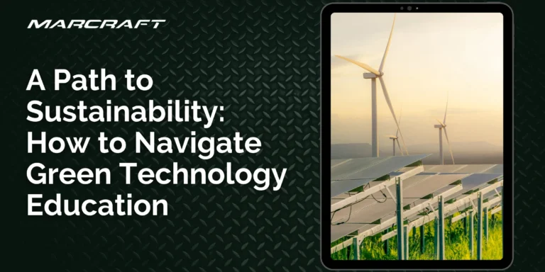 A Path to Sustainability How to Navigate Green Technology Education
