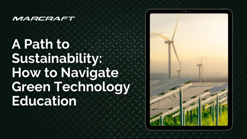 A Path to Sustainability How to Navigate Green Technology Education