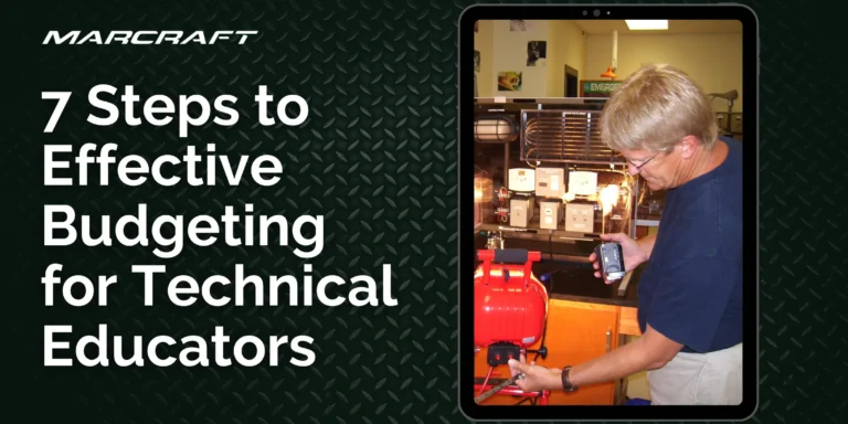 7 Steps to Effective Budgeting for Technical Educators