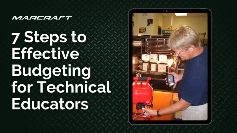 7 Steps to Effective Budgeting for Technical Educators