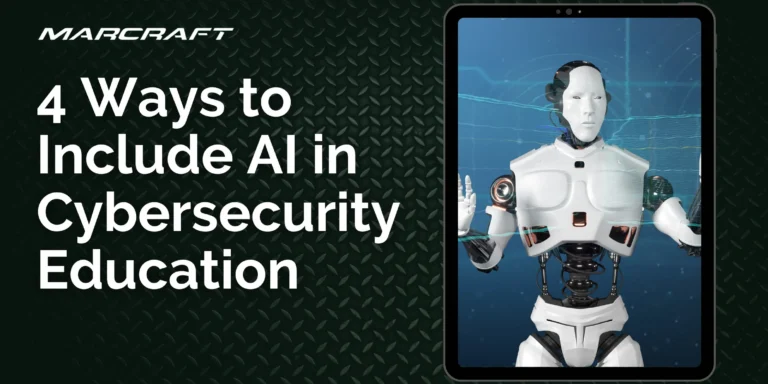 4 Ways to Include AI in Cybersecurity Education