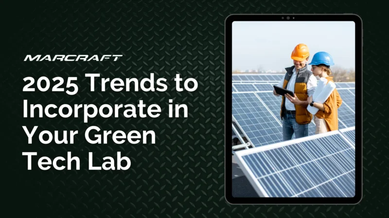 2025 Trends to Incorporate in Your Green Tech Lab