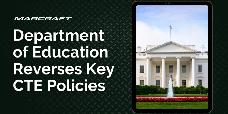 Department of Education Reverses Key CTE Policies