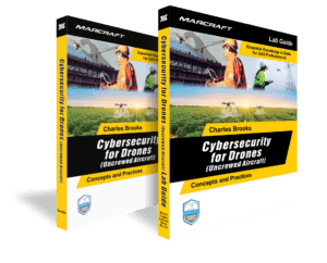 CS for UAV Book Set A picture of the UAS-650SET Cybersecurity for Drones Text Book & Lab Guide