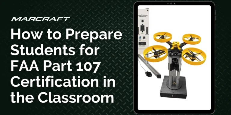 How to Prepare Students for FAA Part 107 Certification in the Classroom
